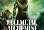 Fullmetal Alchemist The Final Alchemy (2022) [Japanese] MP4 Download