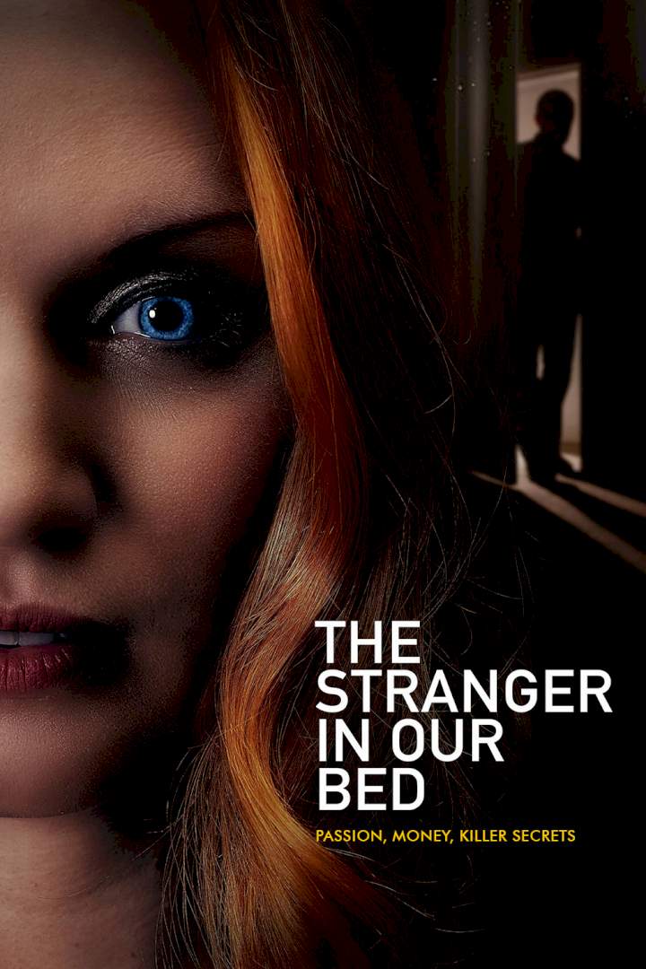 The Stranger in Our Bed (2022) MP4 Download
